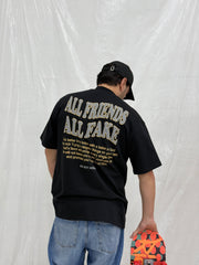 SHIRT ALL FRIENDS ALL FAKE NERA
